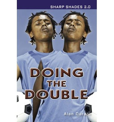 Cover for Durant Alan (Alan Durant) · Doing the Double (Sharp Shades) - Sharp Shades (Paperback Book) [Revised edition] (2019)