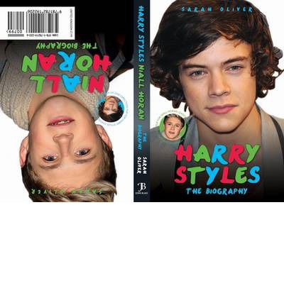 Cover for Sarah Oliver · Harry Styles / Niall Horan - the Biography (Paperback Book) (2013)