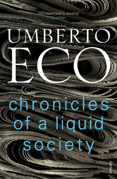 Cover for Umberto Eco · Chronicles of a Liquid Society (Paperback Bog) (2018)
