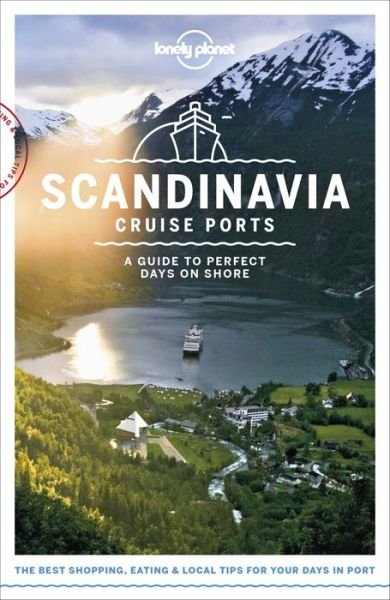 Cover for Lonely Planet · Lonely Planet Cruise Ports: Cruise Ports Scandinavia (Sewn Spine Book) (2018)
