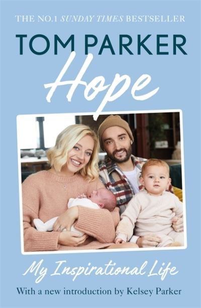 Cover for Tom Parker · Hope: Read the inspirational life behind Tom Parker (Paperback Book) (2023)