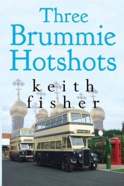 Cover for Keith Fisher · Three Brummie hotshots (Paperback Book) (2023)