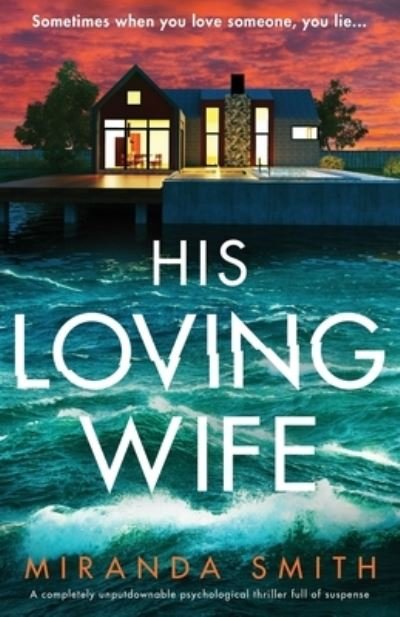 Cover for Miranda Smith · His Loving Wife (Pocketbok) (2021)
