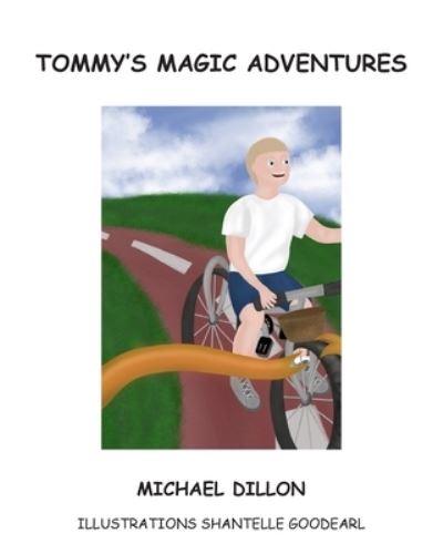 Cover for Michael Dillon · Tommy's Magic Adventures (Paperback Book) (2021)