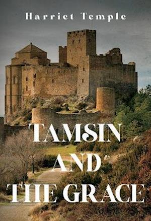Cover for Harriet Temple · Tamsin and The Grace (Paperback Book) (2023)
