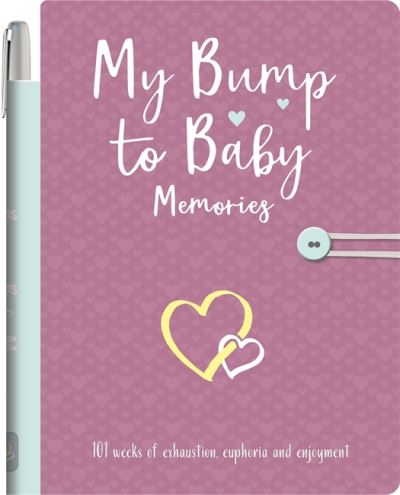 Cover for Igloo Books · My Bump to Baby Memories - My Baby's Love (Hardcover Book) (2020)