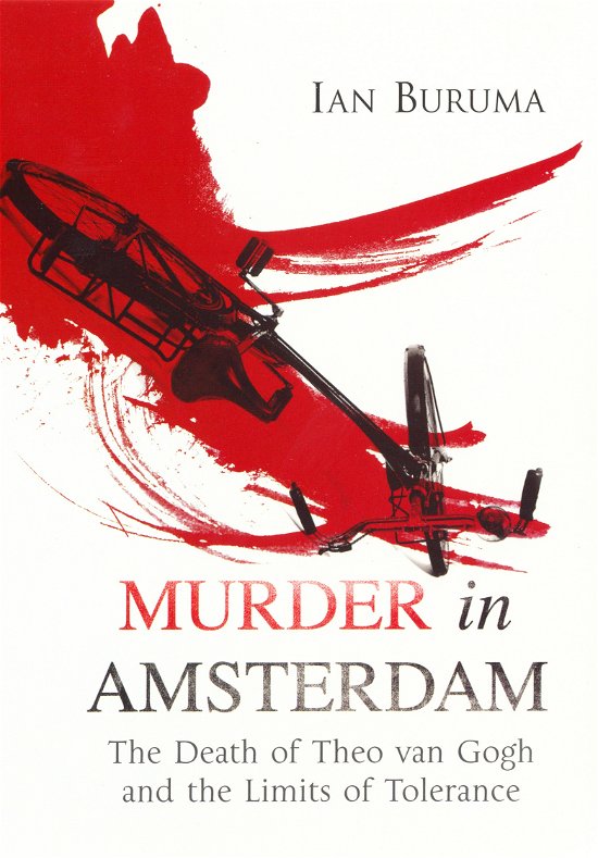 Cover for Ian Buruma · Murder in Amsterdam (Paperback Bog) [Main edition] (2007)