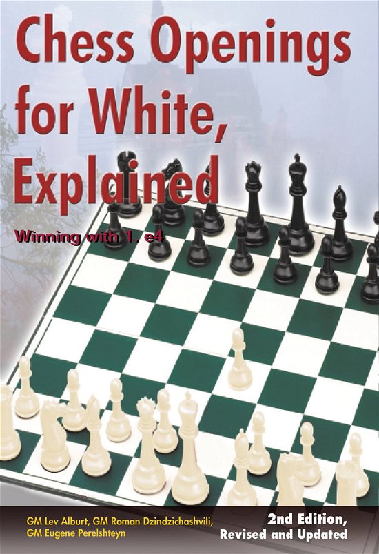 Chess Openings for White, Explained: Winning with 1.e4 - Comprehensive Chess Course Series - Lev Alburt - Bøker - Chess Information & Research Center - 9781889323206 - 14. mai 2010