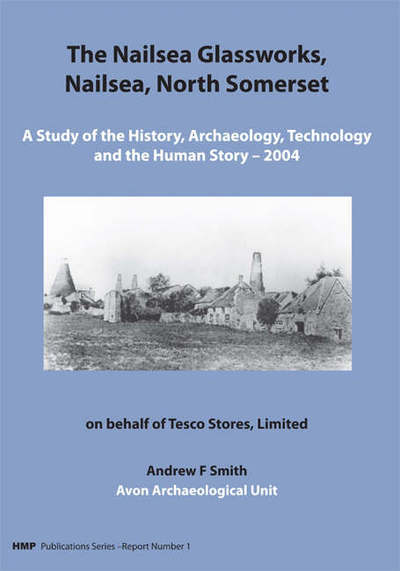 Cover for Andrew Smith · Nailsea Glassworks, North Somerset (Paperback Book) (2012)