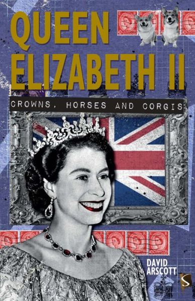 Cover for David Arscott · Queen Elizabeth II (Pocketbok) [Illustrated edition] (2016)