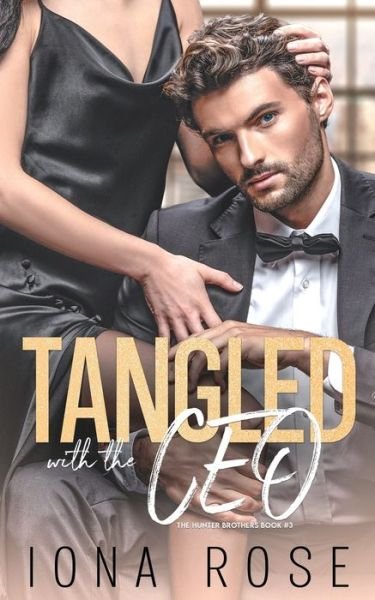 Tangled with the CEO - Iona Rose - Bøker - Somebooks - 9781913990206 - 18. april 2021
