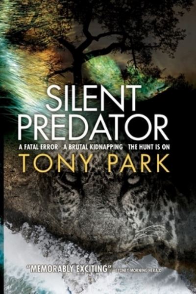 Cover for Tony Park · Silent Predator (Pocketbok) (2021)