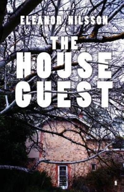Cover for Eleanor Nilsson · The House Guest (Pocketbok) (2019)