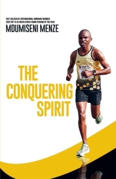 Cover for Mdumiseni Menze · Conquering Spirit (Book) (2022)