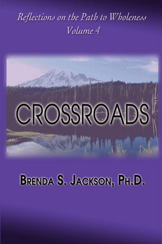 Cover for Patricia Hicks · Crossroads (Reflections on the Path to Wholeness) (Paperback Book) (2010)