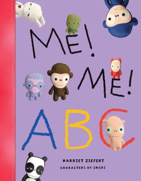 Me! Me! Abc - Harriet Ziefert - Książki - Blue Apple Books - 9781934706206 - 2011