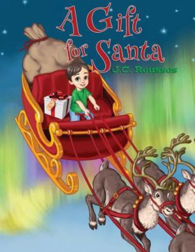 Cover for J C Roussos · A Gift for Santa (Paperback Book) (2016)