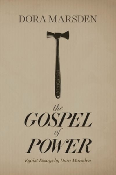 Cover for Dora Marsden · The Gospel of Power (Paperback Book) (2021)