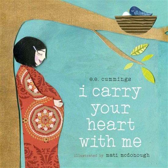 Cover for E.E. Cummings · I Carry Your Heart with Me (Board book) (2017)