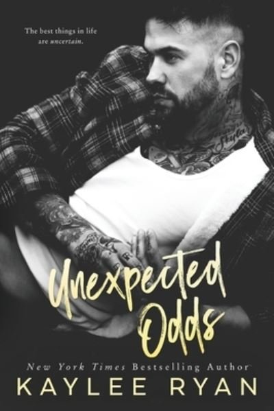Cover for Kaylee Ryan · Unexpected Odds (Paperback Book) (2020)