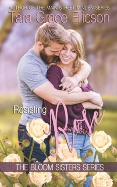 Cover for Tara Grace Ericson · Resisting Rose (Paperback Bog) (2021)