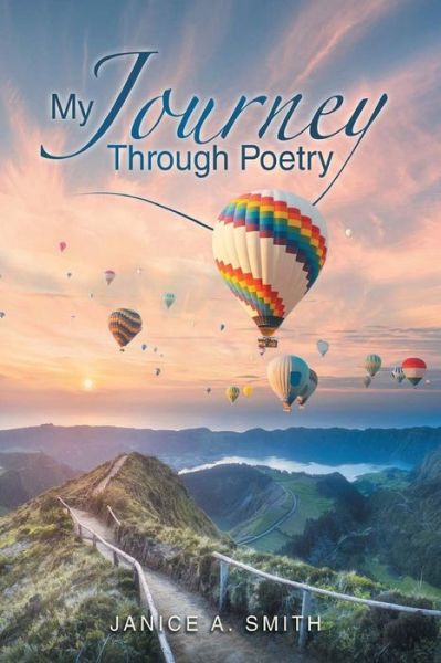 Cover for Janice A Smith · My Journey Through Poetry (Taschenbuch) (2020)