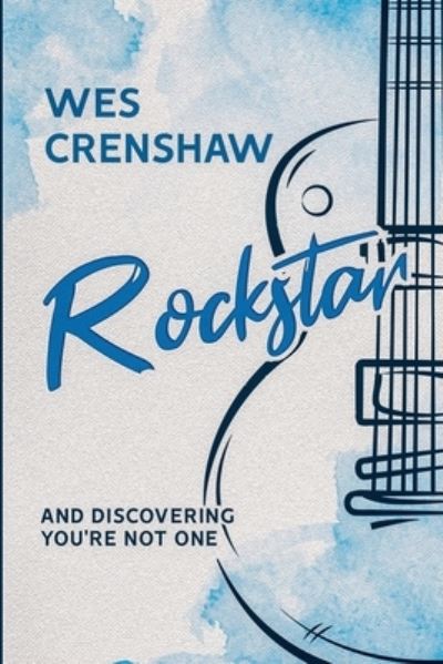 Cover for Wes Crenshaw · Rockstar (Taschenbuch) (2021)