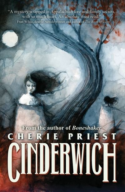 Cover for Cherie Priest · Cinderwich (Paperback Book) (2024)