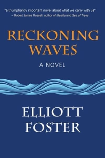 Cover for Elliott Foster · Reckoning Waves (Book) (2022)