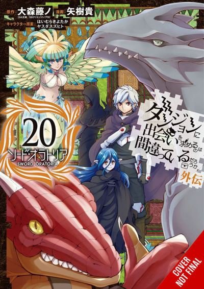 Cover for Fujino Omori · Is It Wrong to Try to Pick Up Girls in a Dungeon? On the Side: Sword Oratoria, Vol. 20 (manga) (Pocketbok) (2023)