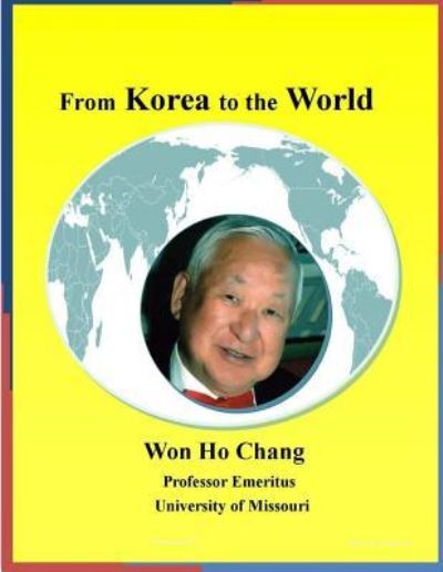 Cover for Won Ho Chang · From Korea to the World3 (Paperback Bog) (2017)