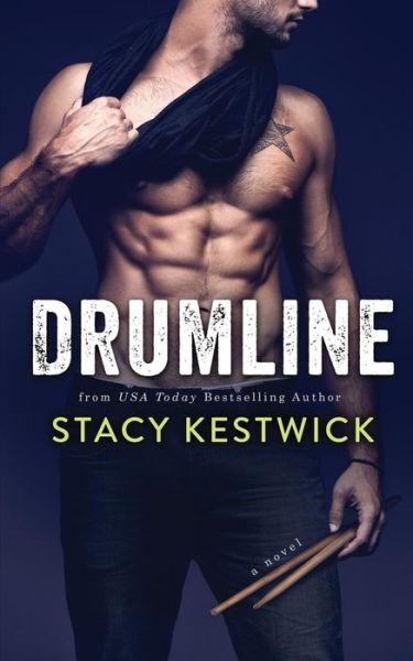 Cover for Stacy Kestwick · Drumline (Taschenbuch) (2017)