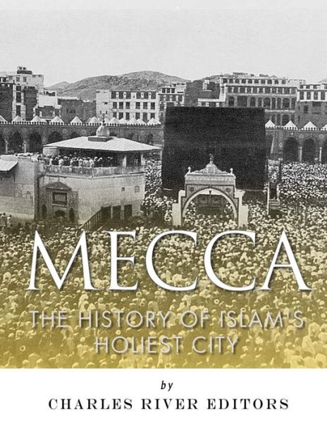 Mecca - Jesse Harasta - Books - Createspace Independent Publishing Platf - 9781983753206 - January 11, 2018