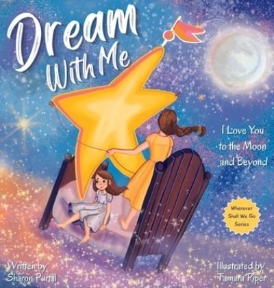 Cover for Sharon Purtill · Dream With Me (Hardcover bog) (2022)
