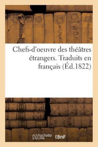 Cover for Gotthold Ephraim Lessing · Chefs-d'Oeuvre Des Theatres Etrangers. Traduits En Francais (Paperback Book) (2017)