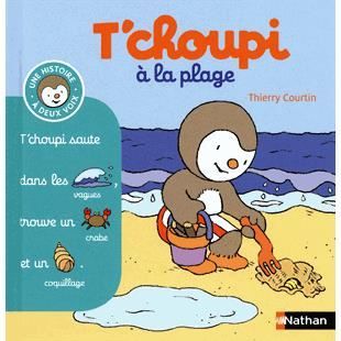 Cover for Thierry Courtin · T'choupi a la plage (Hardcover Book) (2012)