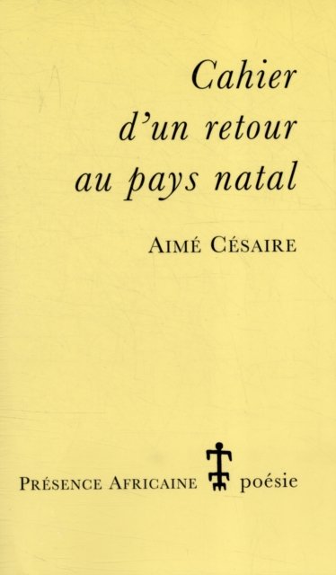 Cover for Aime Cesaire · Cahier d'un retour au pays natal (Taschenbuch) (2000)