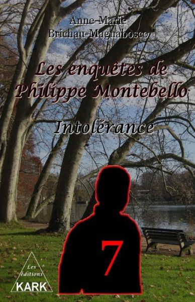 Cover for Anne-Marie Brichau-Magnabosco · Les enquetes de Philippe Montebello (7) (Paperback Book) (2019)