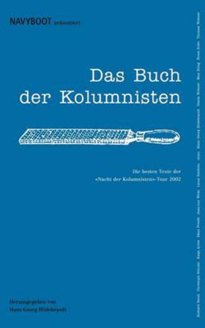 Cover for Hans Georg Hildebrandt · Das Buch Der Kolumnisten (Paperback Book) [German edition] (2002)