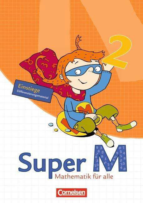 Cover for Julia Deichmeier · Super M 2. Schuljahr. Einstiege / Aufstiege (Paperback Book) (2008)