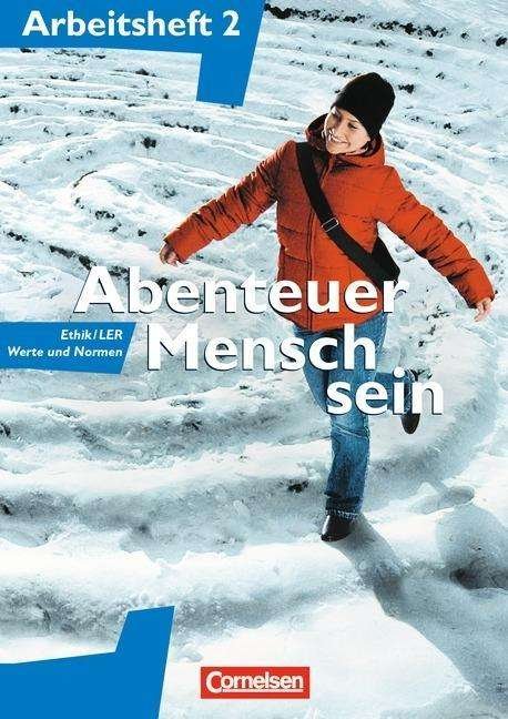 Cover for Inge Denzin, Cornelia Heimbrock, Dr. Roland Wolfgang Henke, Adalbert Wegmann · Abenteuer Mensch sein,Arbeitsheft.2 (Bog)