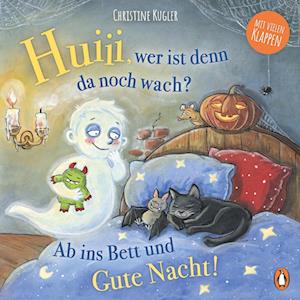 Huiii, wer ist denn da noch wach? – Ab ins Bett und Gute Nacht! - Christine Kugler - Kirjat - Penguin JUNIOR - 9783328303206 - keskiviikko 28. elokuuta 2024