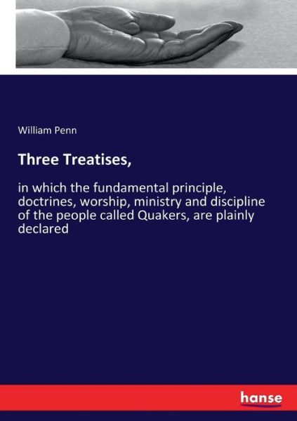 Cover for William Penn · Three Treatises, (Paperback Book) (2017)