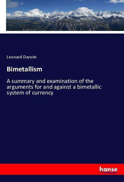 Bimetallism - Darwin - Books -  - 9783337523206 - 