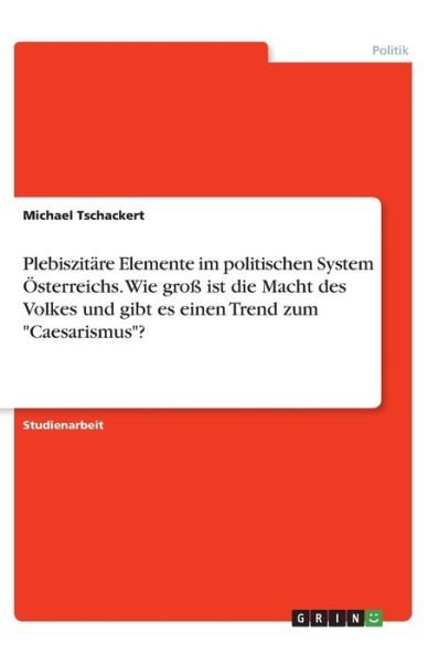 Cover for Tschackert · Plebiszitäre Elemente im pol (Bog)
