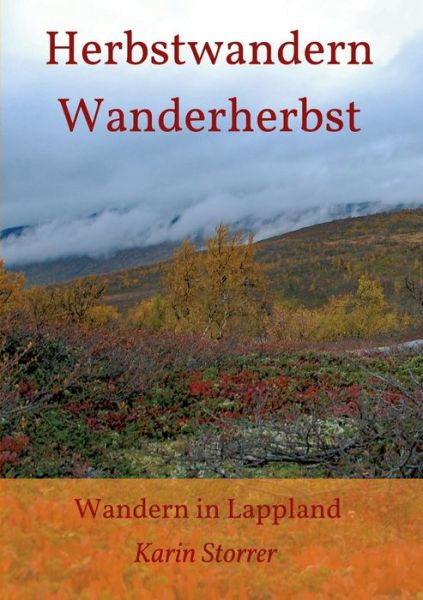 Cover for Karin Storrer · Herbstwandern - Wanderherbst (Paperback Book) (2021)