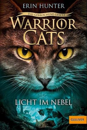 Cover for Hunter:warrior Cats · Das Gebrochene Ge (Book)