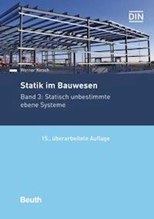 Statik im Bauwesen.3 - Kirsch - Książki -  - 9783410288206 - 