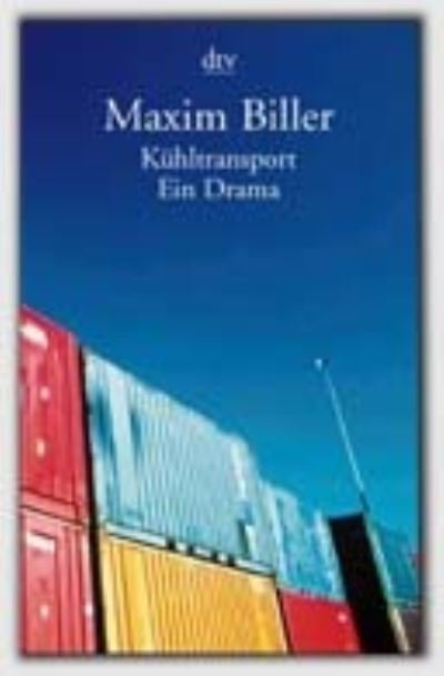 Cover for Maxim Biller · Kuhltransport (Paperback Book) (2002)