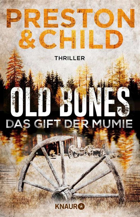 Cover for Preston · Old Bones - Das Gift der Mumie (Bok)